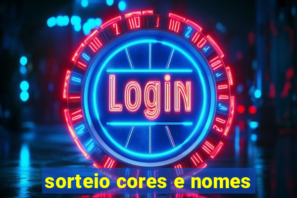 sorteio cores e nomes